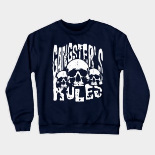 rules Crewneck Sweatshirt